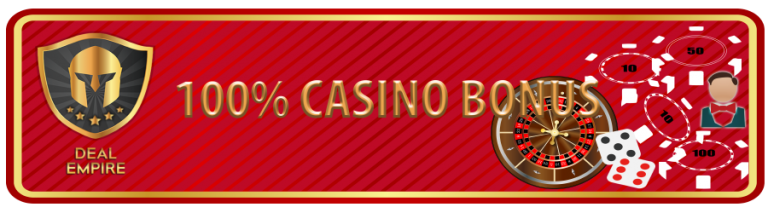 100 % Casino Bonus
