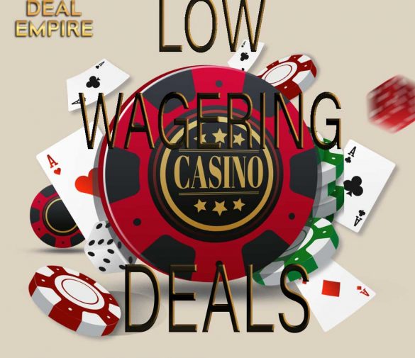 Importance of Low Wagering Casino Bonuses